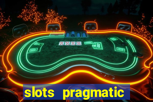 slots pragmatic play porcentagem